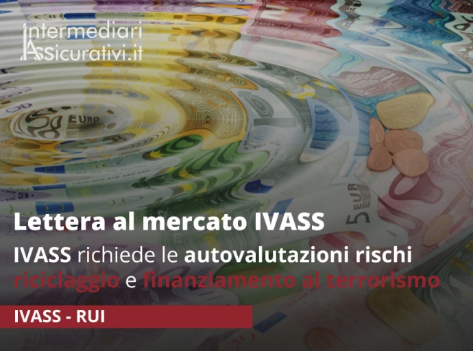 Lettera al mercato: IVASS richiede le autovalutazioni rischi riciclaggio e finanziamento al terrorismo
